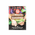 1-Minute Gardener 2021 Edition